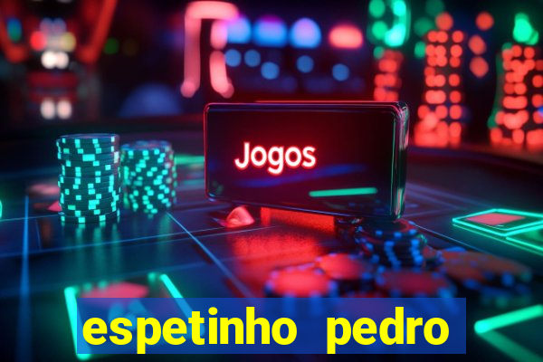 espetinho pedro lessa santos