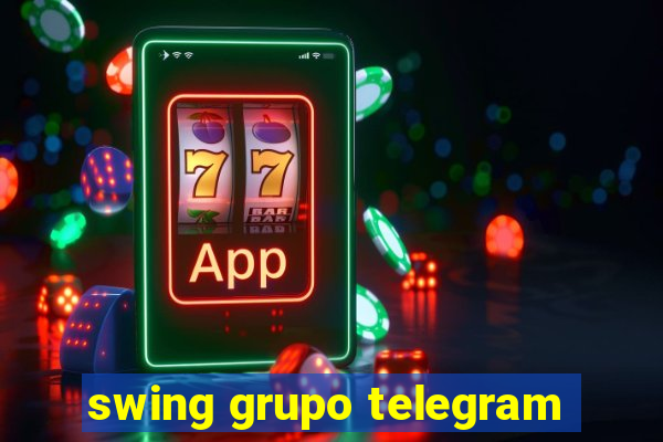 swing grupo telegram