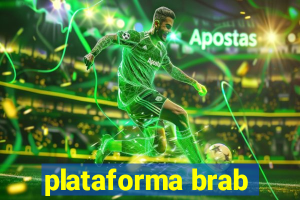 plataforma brab