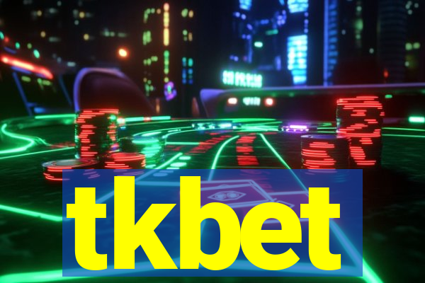 tkbet
