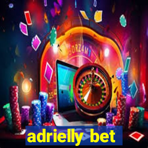 adrielly bet