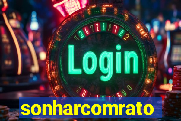 sonharcomrato