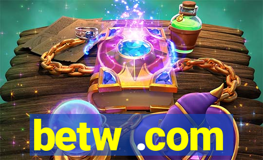 betw .com
