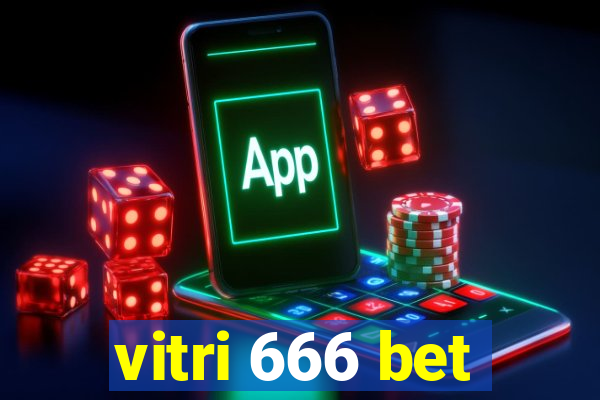 vitri 666 bet