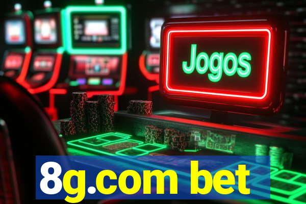 8g.com bet
