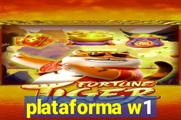 plataforma w1