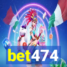 bet474