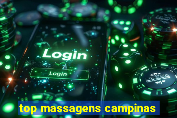 top massagens campinas