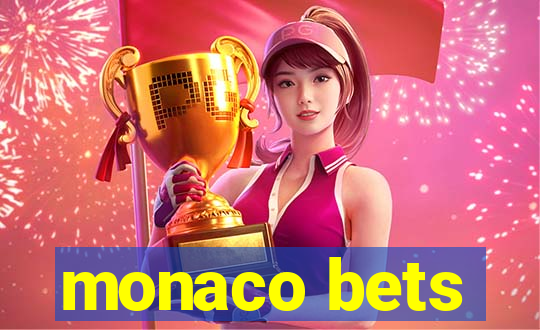 monaco bets