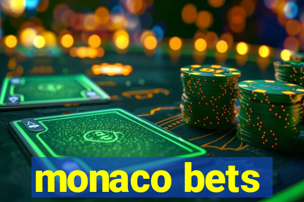 monaco bets