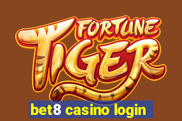 bet8 casino login