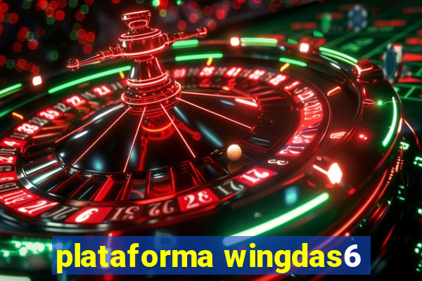 plataforma wingdas6