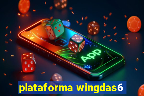 plataforma wingdas6