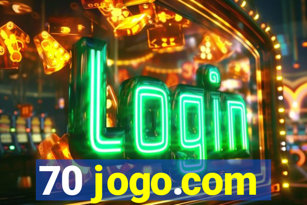 70 jogo.com