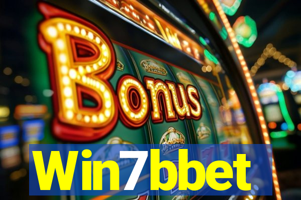 Win7bbet
