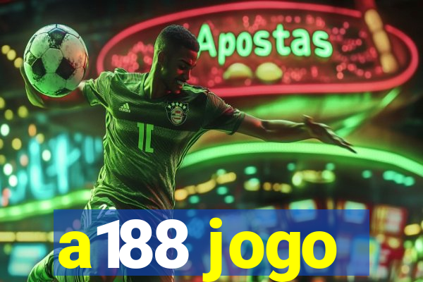 a188 jogo