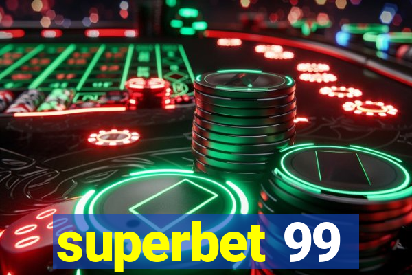 superbet 99