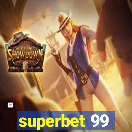superbet 99