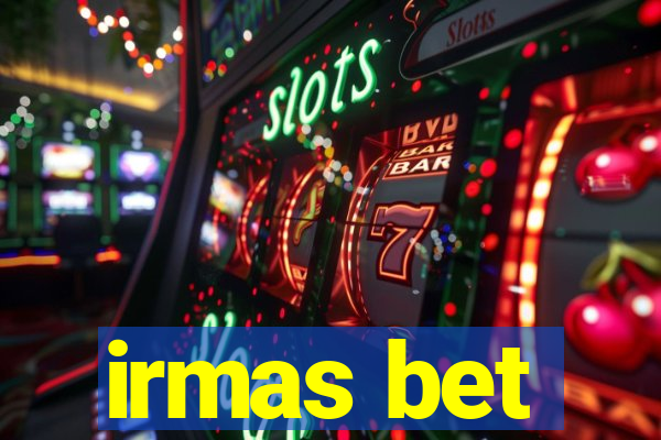 irmas bet