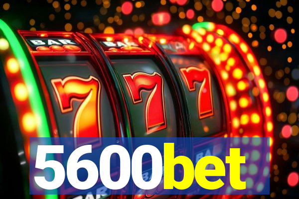 5600bet