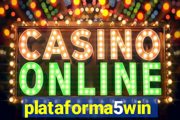 plataforma5win