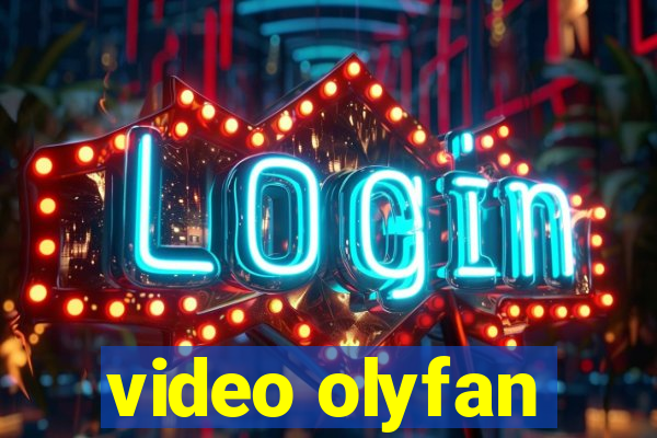 video olyfan