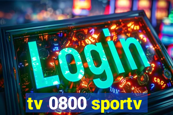 tv 0800 sportv