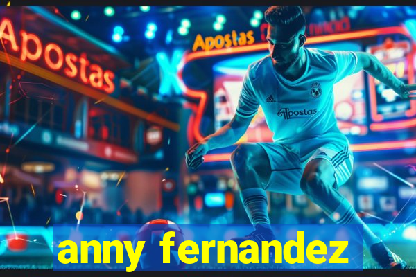anny fernandez