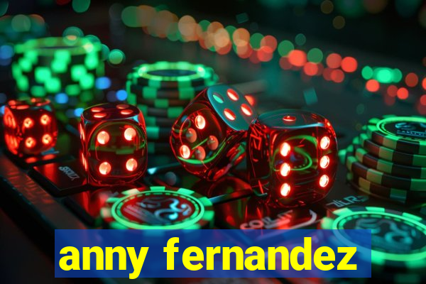 anny fernandez