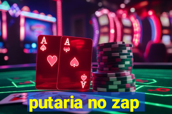 putaria no zap