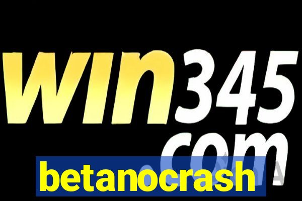 betanocrash