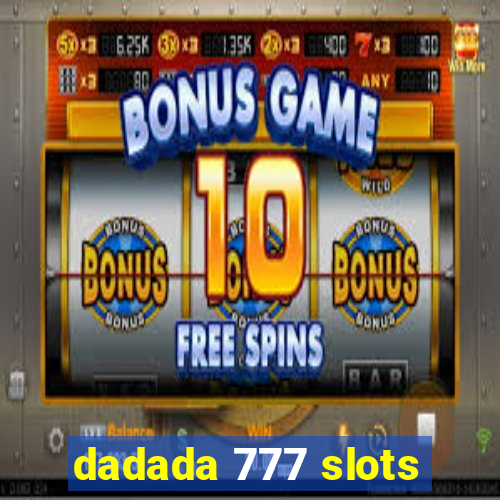 dadada 777 slots