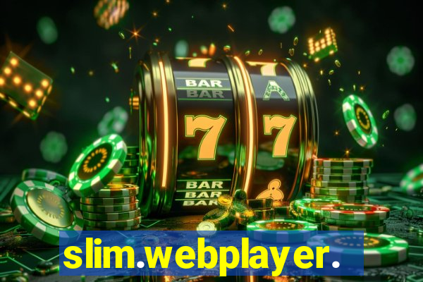 slim.webplayer.one