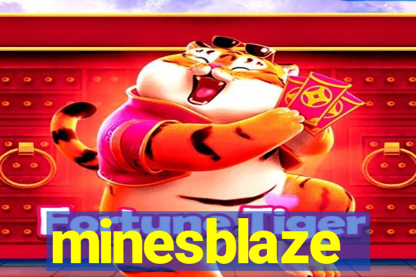 minesblaze