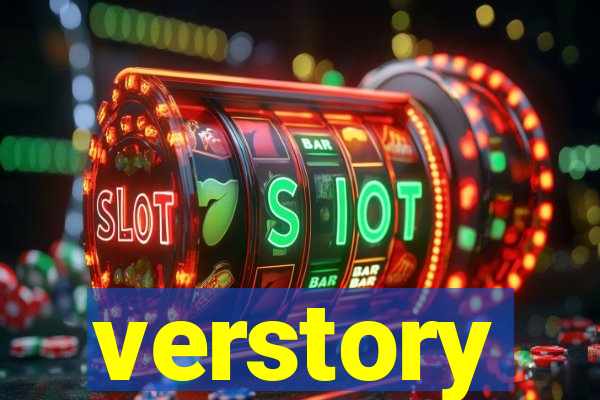 verstory