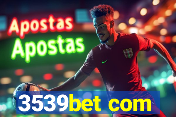 3539bet com