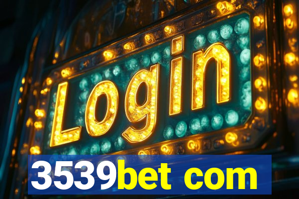 3539bet com