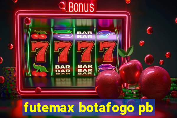 futemax botafogo pb