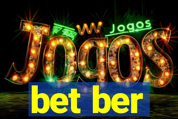 bet ber