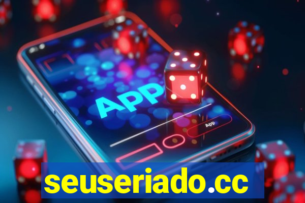 seuseriado.cc
