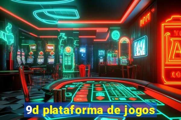 9d plataforma de jogos