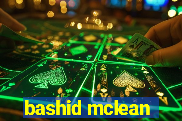 bashid mclean