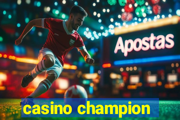 casino champion