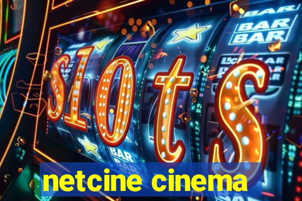 netcine cinema