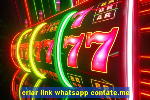 criar link whatsapp contate.me