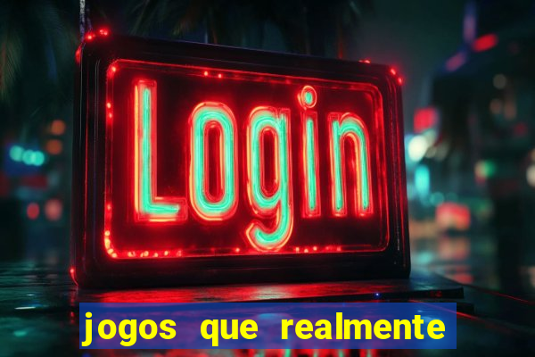 jogos que realmente pagam no cadastro