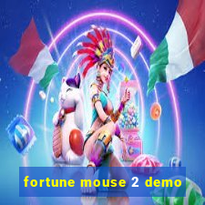 fortune mouse 2 demo