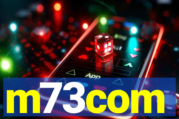 m73com