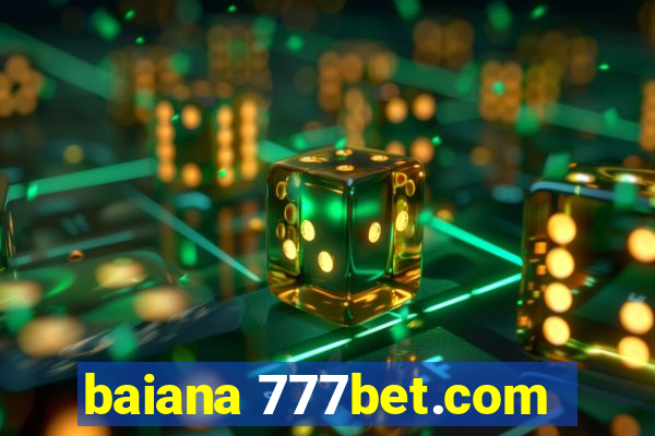 baiana 777bet.com