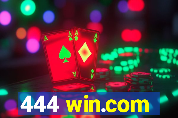 444 win.com